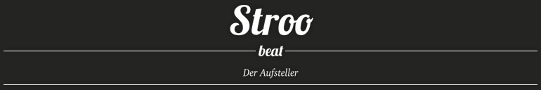 Beat Stroo - Der Aufsteller